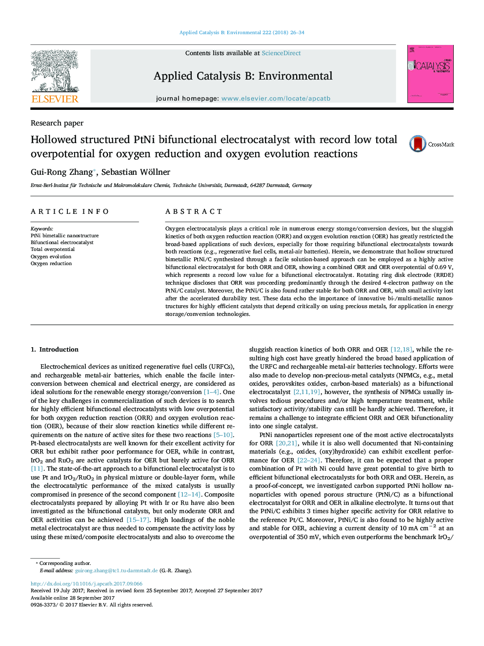 Research paperHollowed structured PtNi bifunctional electrocatalyst with record low total overpotential for oxygen reduction and oxygen evolution reactions