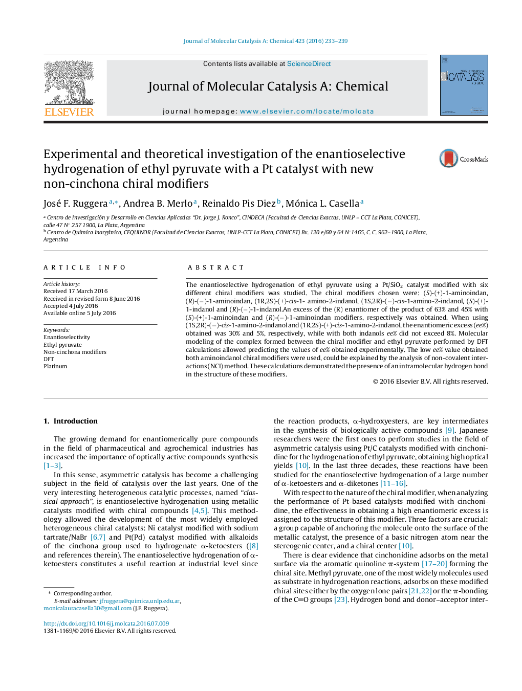 بررسی تجربی و نظری هیدروژنه کردن enantioselective پیروات اتیل با کاتالیزور پلاتین با اصلاح کایرال غیر درخت گنه گنه جدید