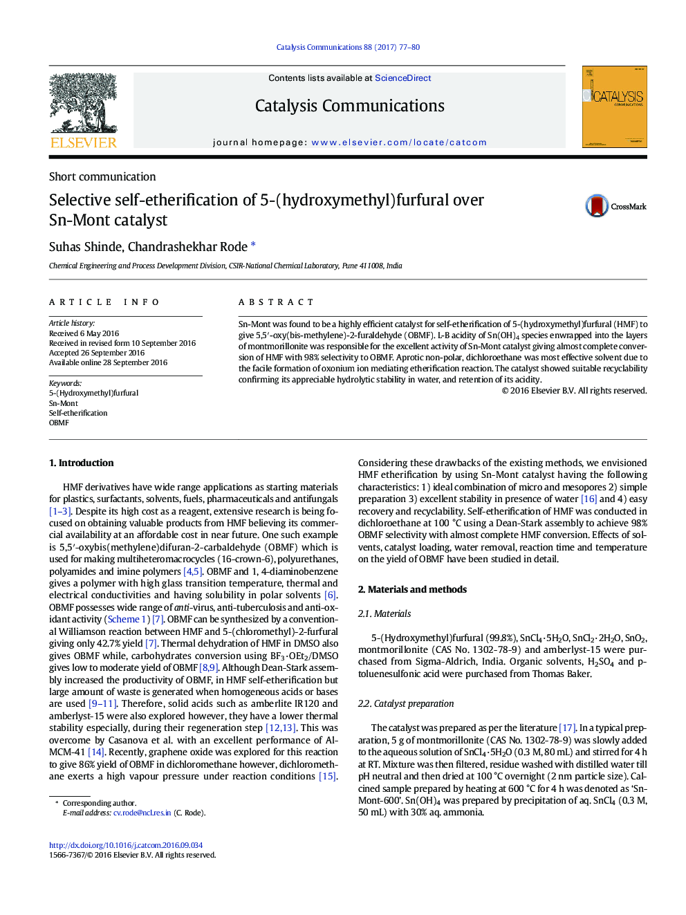 Short communicationSelective self-etherification of 5-(hydroxymethyl)furfural over Sn-Mont catalyst