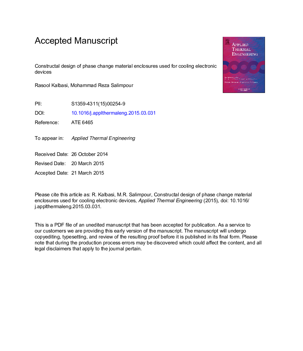 Constructal design of phase change material enclosures used for cooling electronic devices