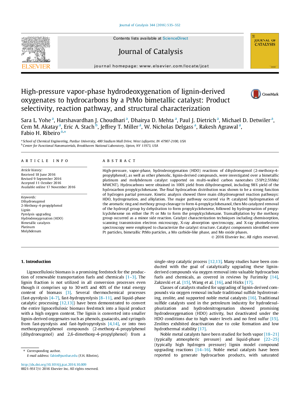 عکس صفحه اول مقاله: High-pressure vapor-phase hydrodeoxygenation of lignin-derived oxygenates to hydrocarbons by a PtMo bimetallic catalyst: Product selectivity, reaction pathway, and structural characterization High-pressure vapor-phase hydrodeoxygenation of lignin-derived oxygenates to hydrocarbons by a PtMo bimetallic catalyst: Product selectivity, reaction pathway, and structural characterization