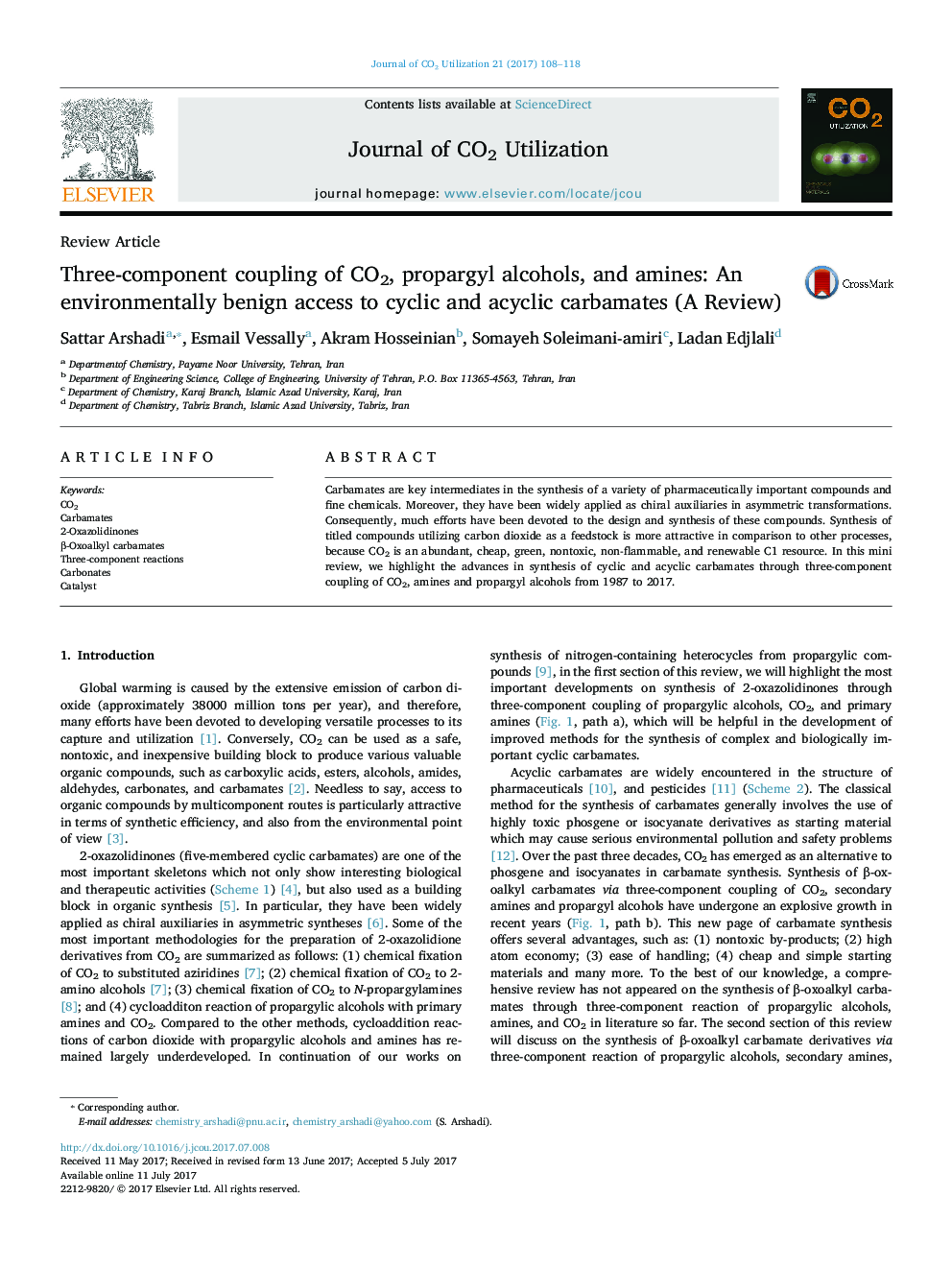 Review ArticleThree-component coupling of CO2, propargyl alcohols, and amines: An environmentally benign access to cyclic and acyclic carbamates (A Review)