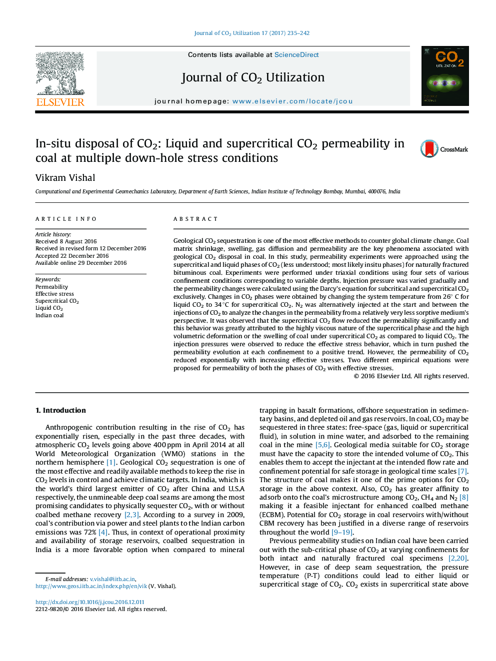In-situ disposal of CO2: Liquid and supercritical CO2 permeability in coal at multiple down-hole stress conditions