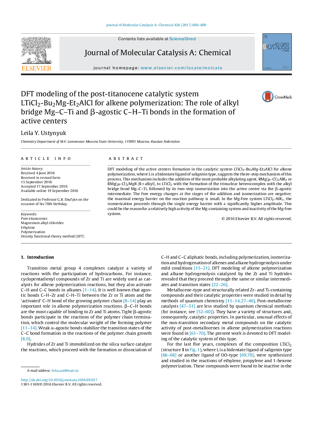 DFT modeling of the post-titanocene catalytic system LTiCl2-Bu2Mg-Et2AlCl for alkene polymerization: The role of alkyl bridge Mg-C-Ti and Î²-agostic C-H-Ti bonds in the formation of active centers