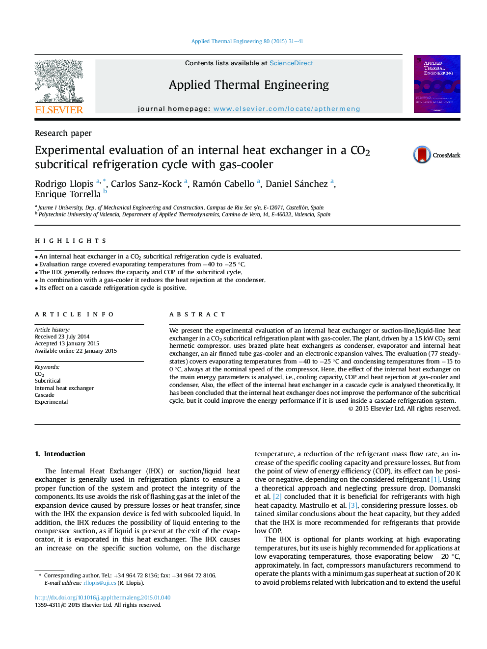 Experimental evaluation of an internal heat exchanger in a CO2 subcritical refrigeration cycle with gas-cooler