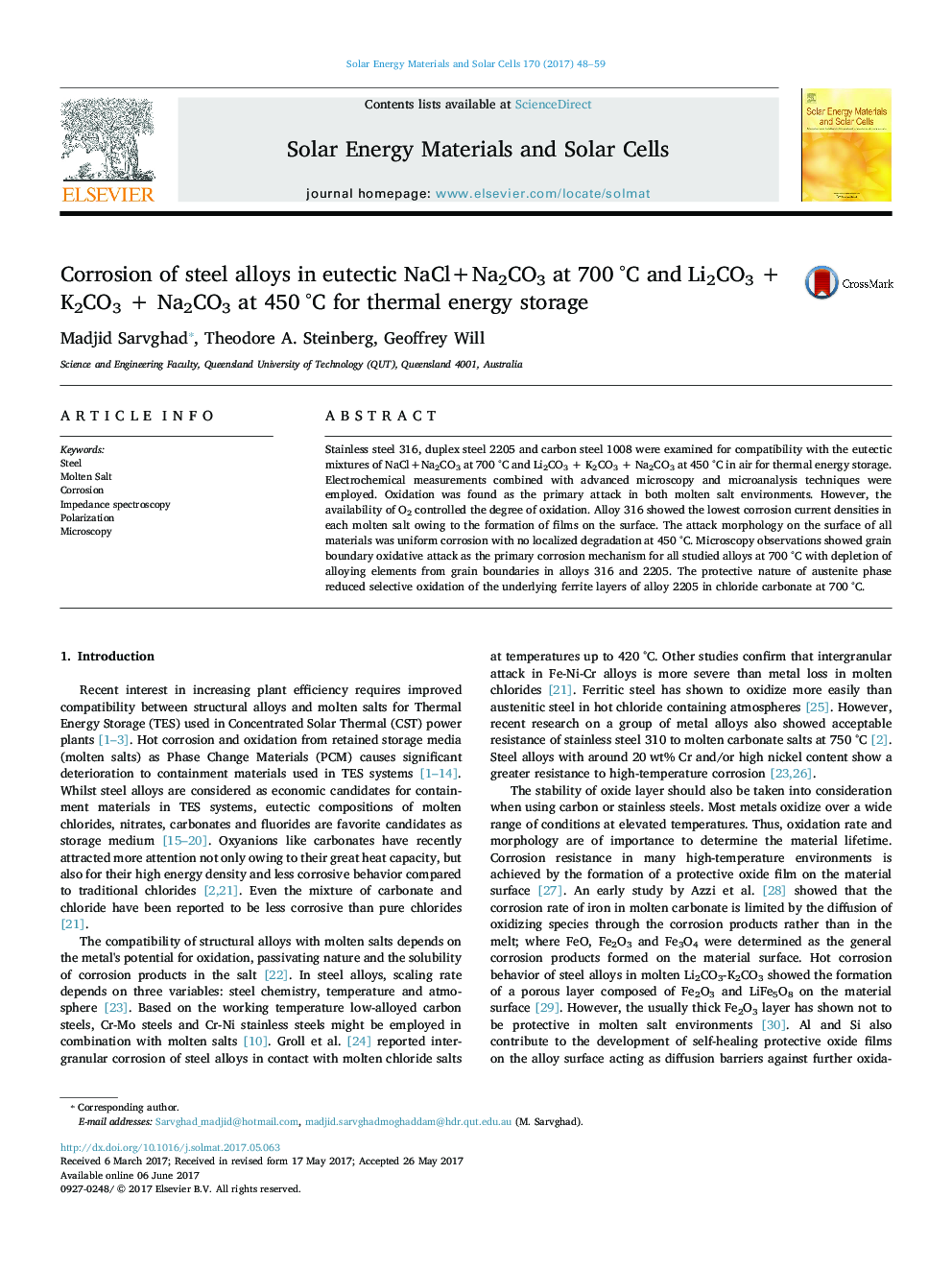 Corrosion of steel alloys in eutectic NaCl+Na2CO3 at 700Â Â°C and Li2CO3 + K2CO3 + Na2CO3 at 450Â Â°C for thermal energy storage