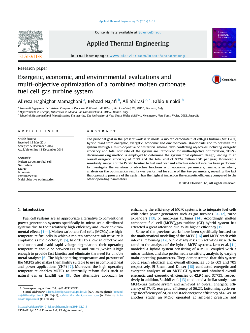 Exergetic, economic, and environmental evaluations and multi-objective optimization of a combined molten carbonate fuel cell-gas turbine system