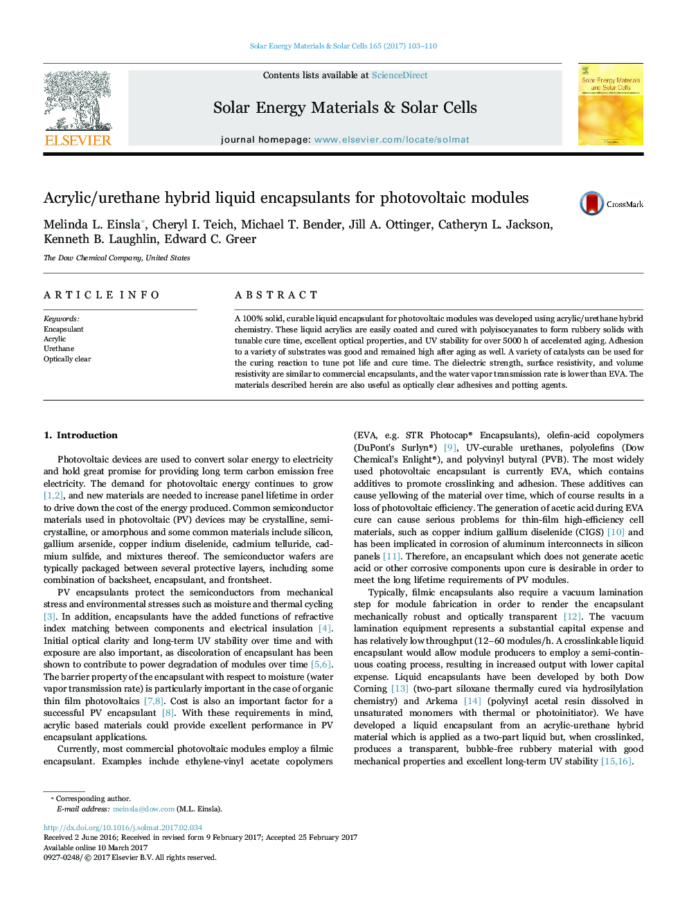 Acrylic/urethane hybrid liquid encapsulants for photovoltaic modules