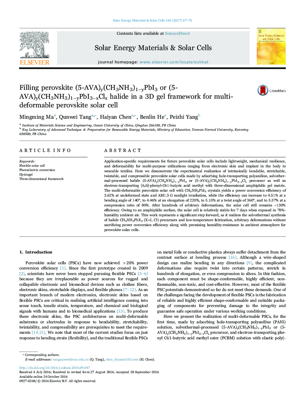 Filling perovskite (5-AVA)y(CH3NH3)1âyPbI3 or (5-AVA)y(CH3NH3)1âyPbI3âxClx halide in a 3D gel framework for multi-deformable perovskite solar cell