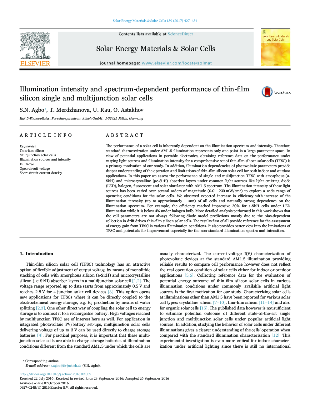 Illumination intensity and spectrum-dependent performance of thin-film silicon single and multijunction solar cells