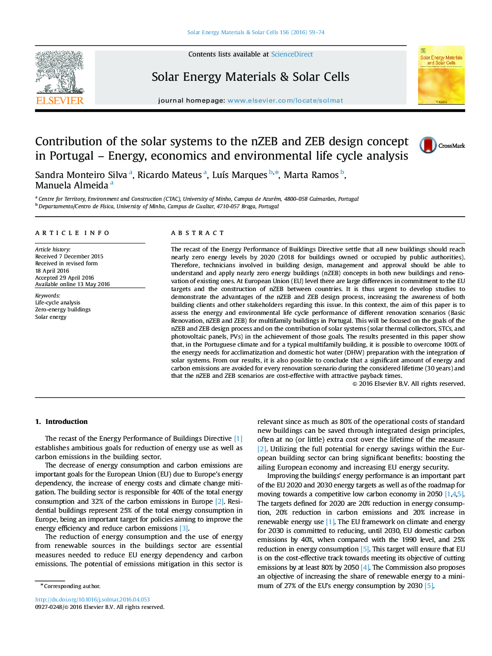 Contribution of the solar systems to the nZEB and ZEB design concept in Portugal - Energy, economics and environmental life cycle analysis