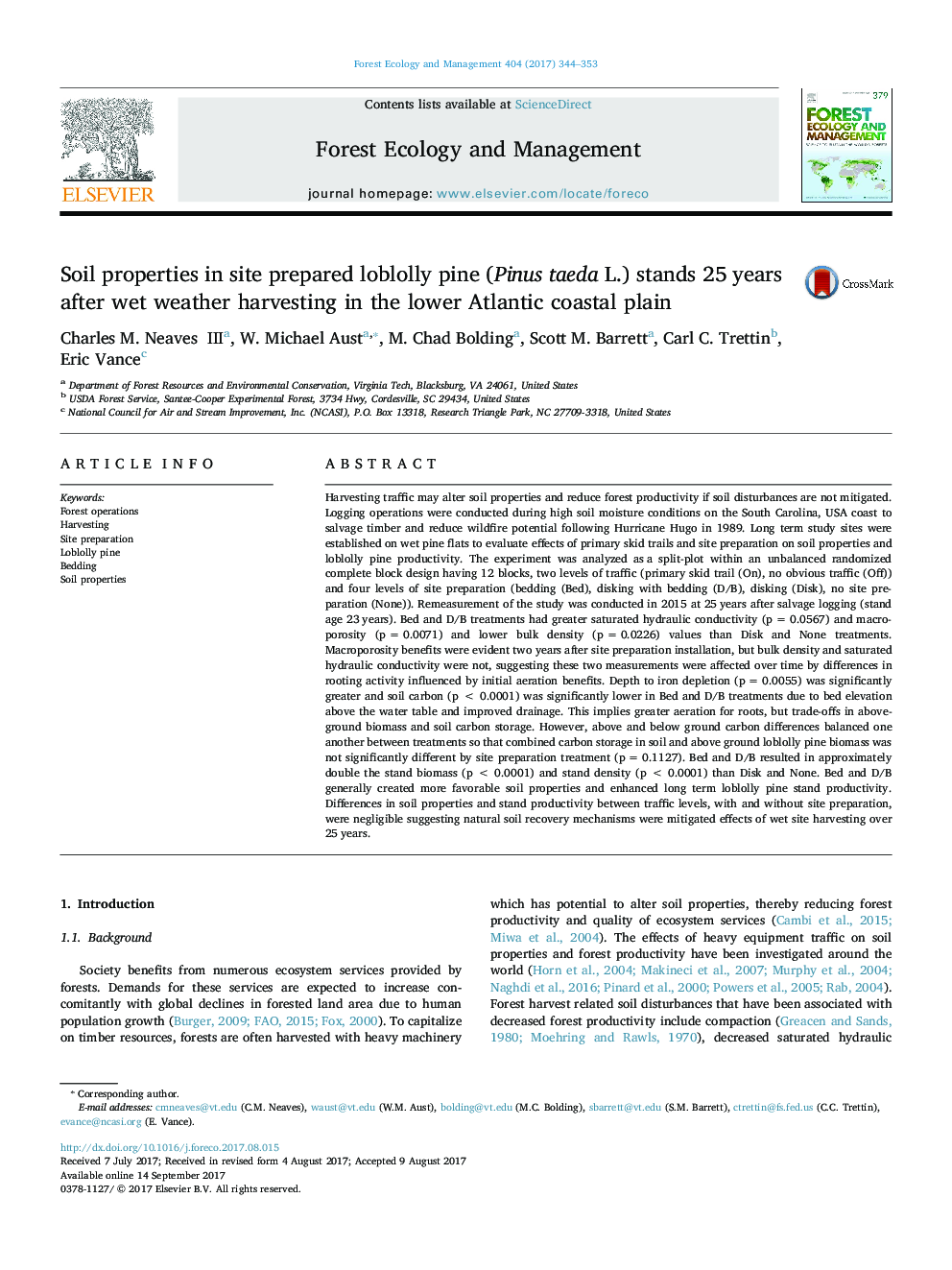 Soil properties in site prepared loblolly pine (Pinus taeda L.) stands 25 years after wet weather harvesting in the lower Atlantic coastal plain