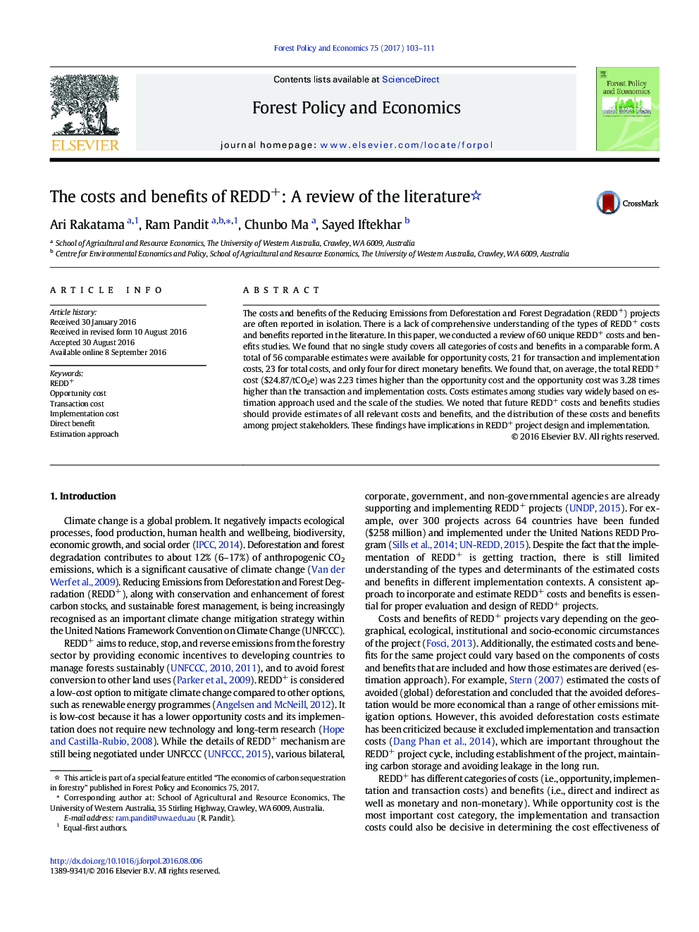 The costs and benefits of REDD+: A review of the literature