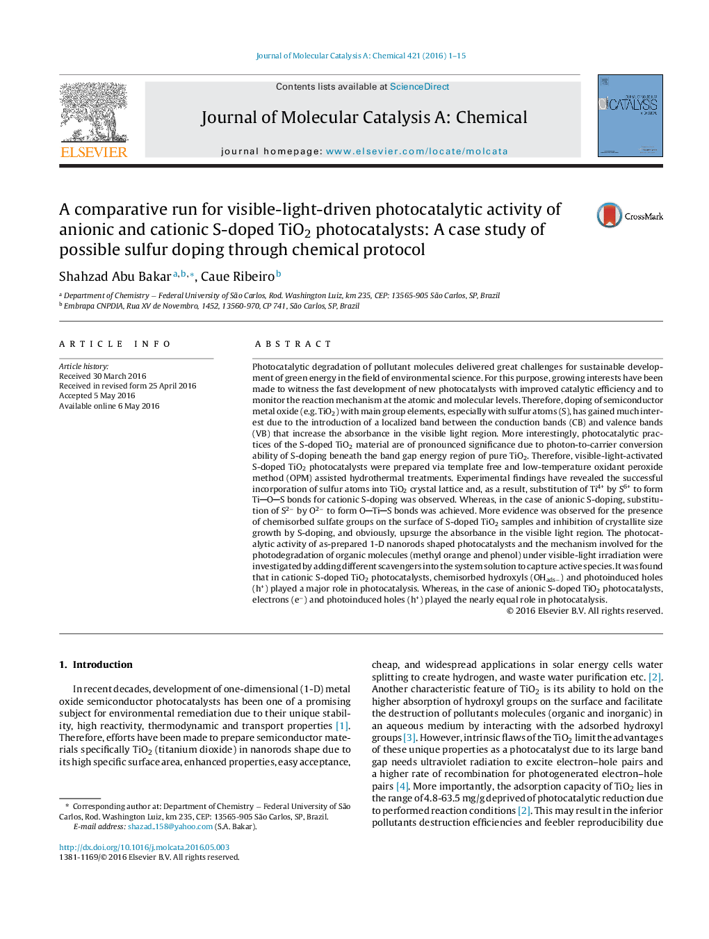 عکس صفحه اول مقاله: A comparative run for visible-light-driven photocatalytic activity of anionic and cationic S-doped TiO2 photocatalysts: A case study of possible sulfur doping through chemical protocol A comparative run for visible-light-driven photocatalytic activity of anionic and cationic S-doped TiO2 photocatalysts: A case study of possible sulfur doping through chemical protocol