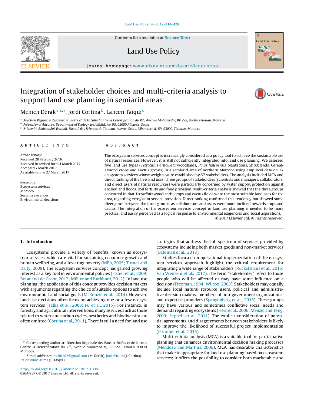 Integration of stakeholder choices and multi-criteria analysis to support land use planning in semiarid areas