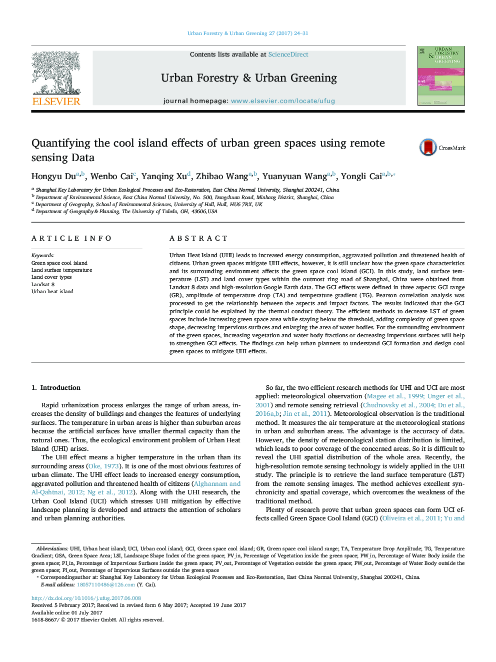 Quantifying the cool island effects of urban green spaces using remote sensing Data