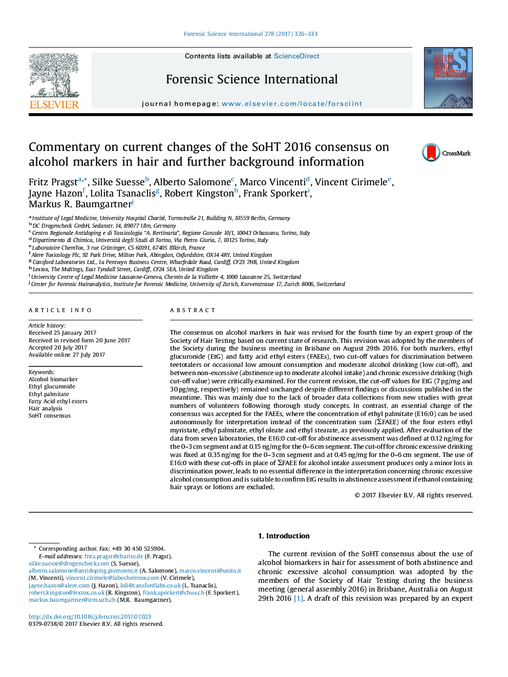 Commentary on current changes of the SoHT 2016 consensus on alcohol markers in hair and further background information