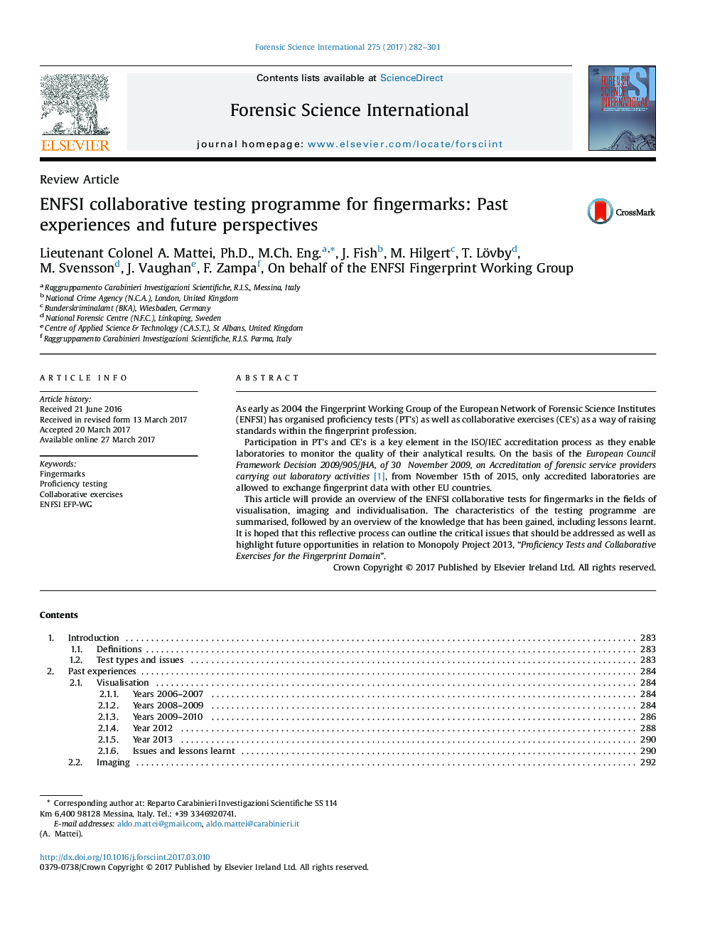 ENFSI collaborative testing programme for fingermarks: Past experiences and future perspectives