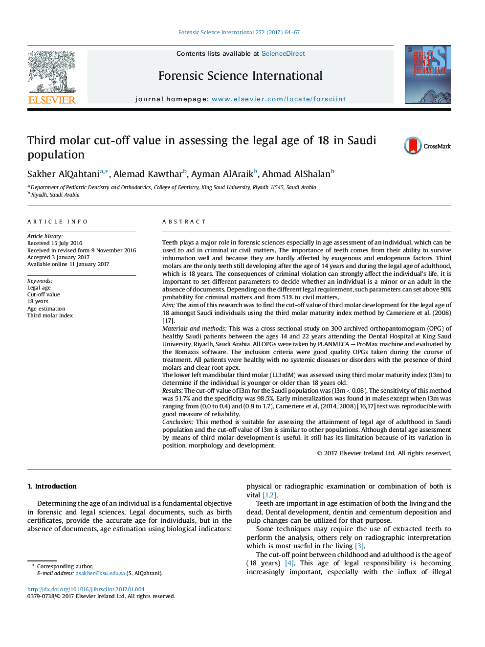 Third molar cut-off value in assessing the legal age of 18 in Saudi population