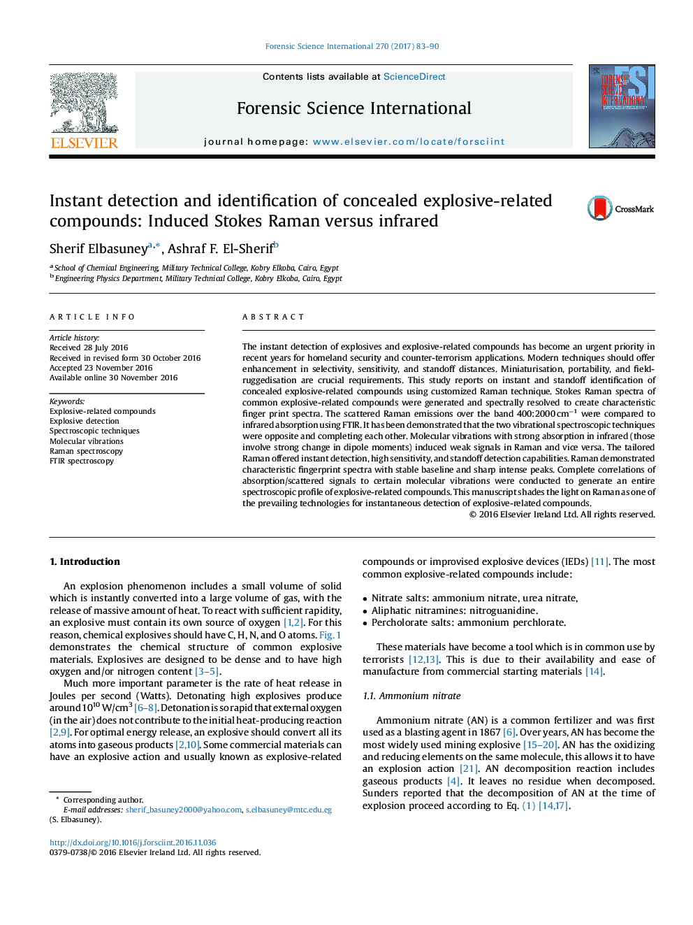 Instant detection and identification of concealed explosive-related compounds: Induced Stokes Raman versus infrared