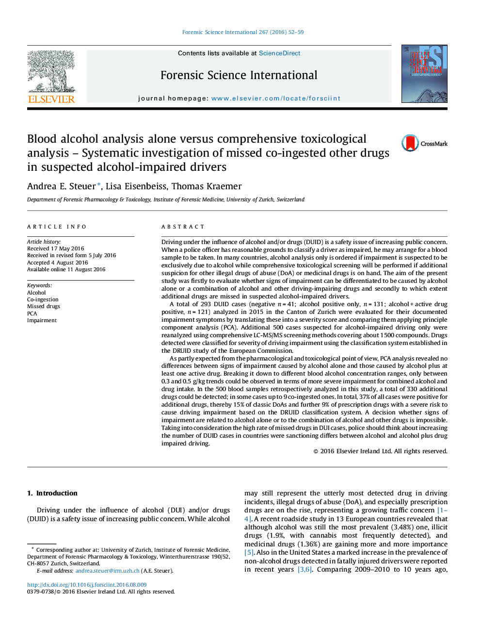 Blood alcohol analysis alone versus comprehensive toxicological analysis - Systematic investigation of missed co-ingested other drugs in suspected alcohol-impaired drivers