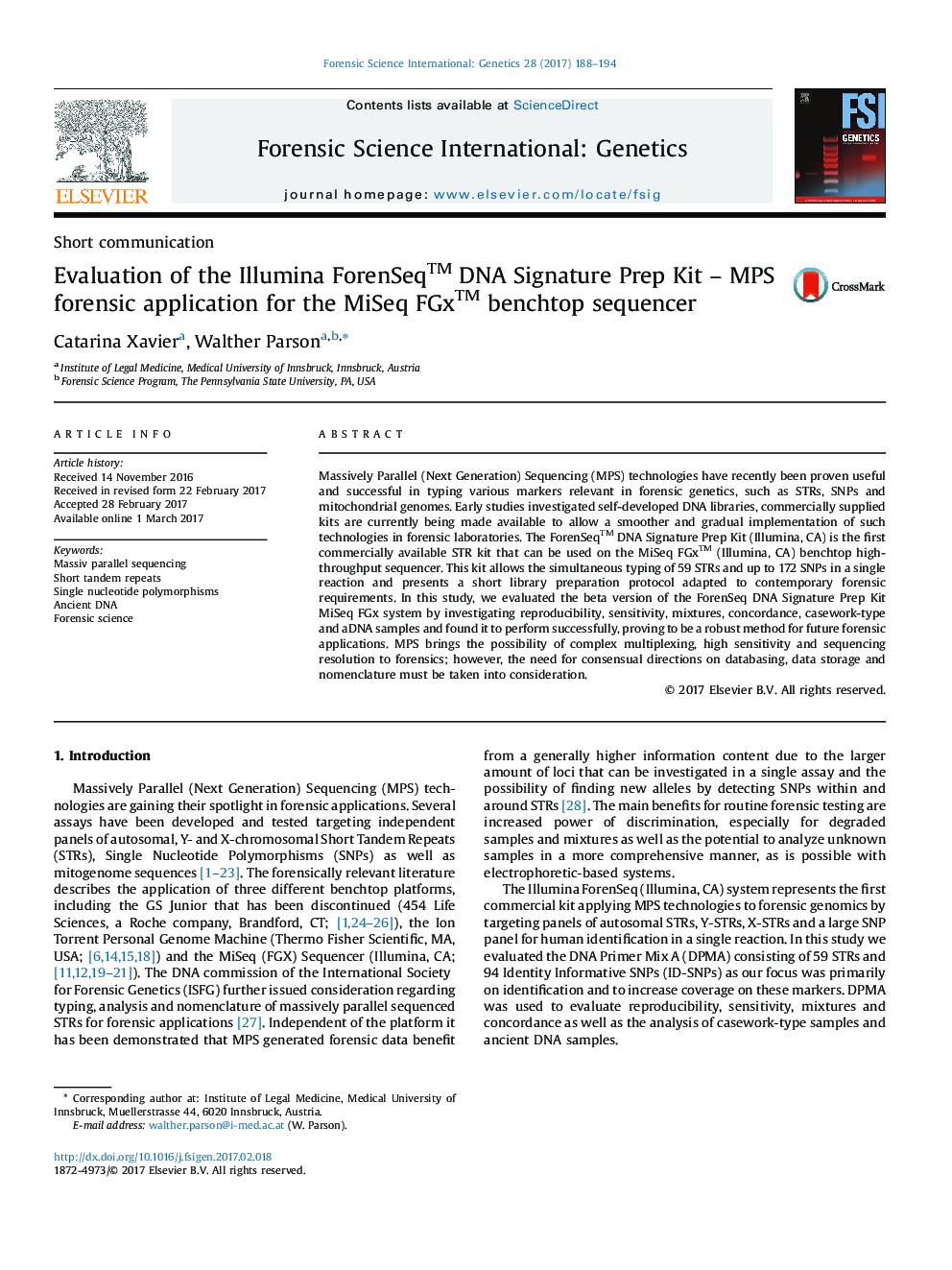 Evaluation of the Illumina ForenSeqâ¢ DNA Signature Prep Kit - MPS forensic application for the MiSeq FGxâ¢ benchtop sequencer
