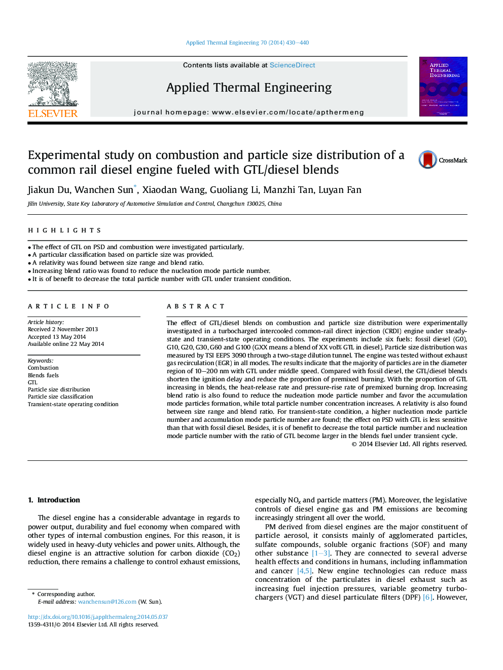 Experimental study on combustion and particle size distribution of a common rail diesel engine fueled with GTL/diesel blends