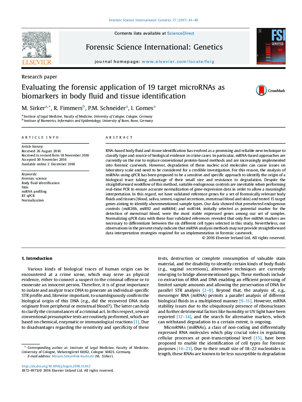 Evaluating the forensic application of 19 target microRNAs as biomarkers in body fluid and tissue identification