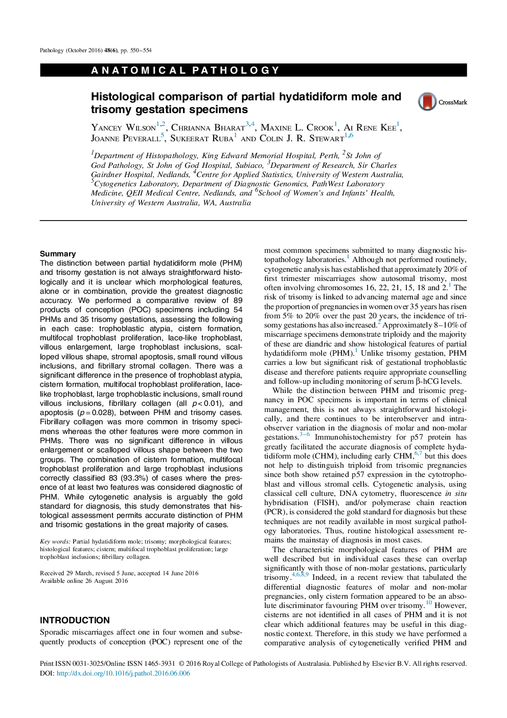 Histological comparison of partial hydatidiform mole and trisomy gestation specimens