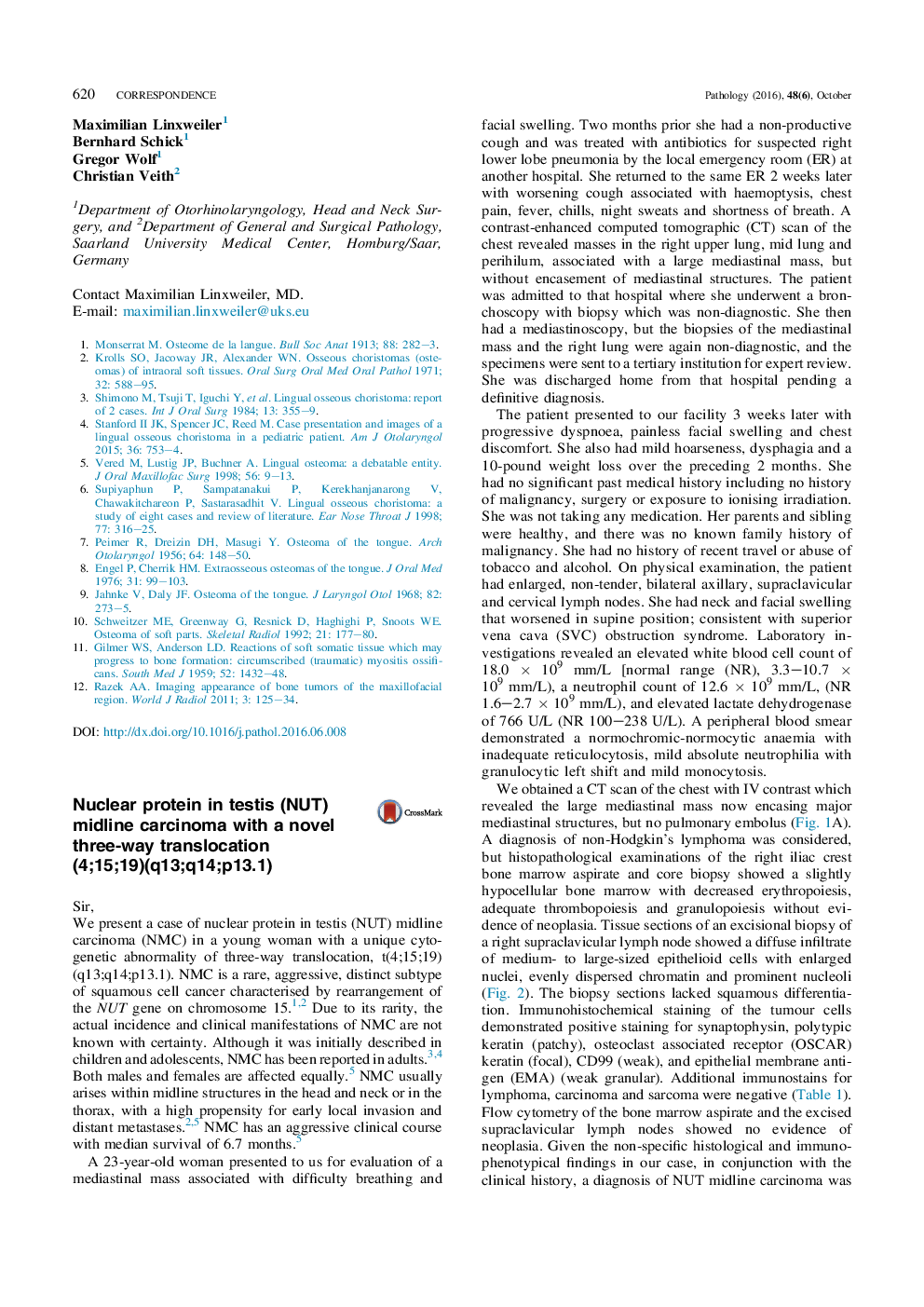 Nuclear protein in testis (NUT) midline carcinoma with a novel three-way translocation (4;15;19)(q13;q14;p13.1)