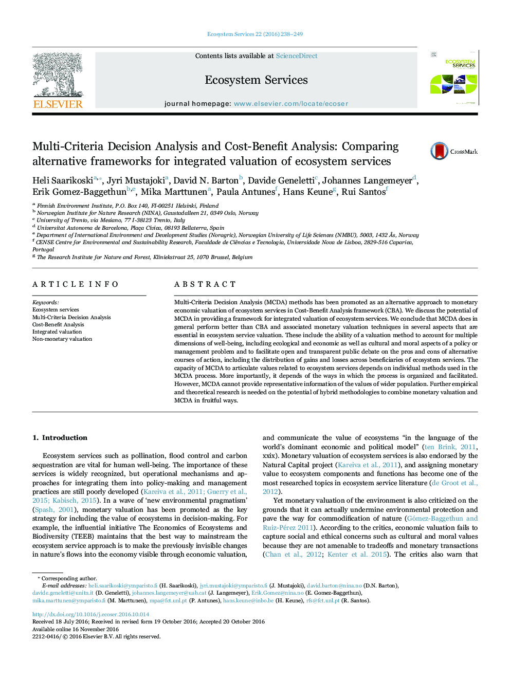 Multi-Criteria Decision Analysis and Cost-Benefit Analysis: Comparing alternative frameworks for integrated valuation of ecosystem services