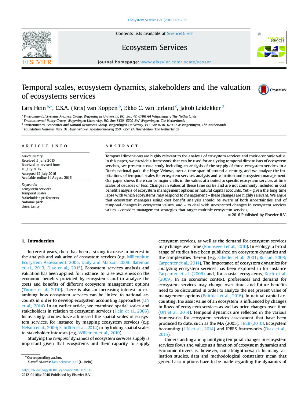 Temporal scales, ecosystem dynamics, stakeholders and the valuation of ecosystems services