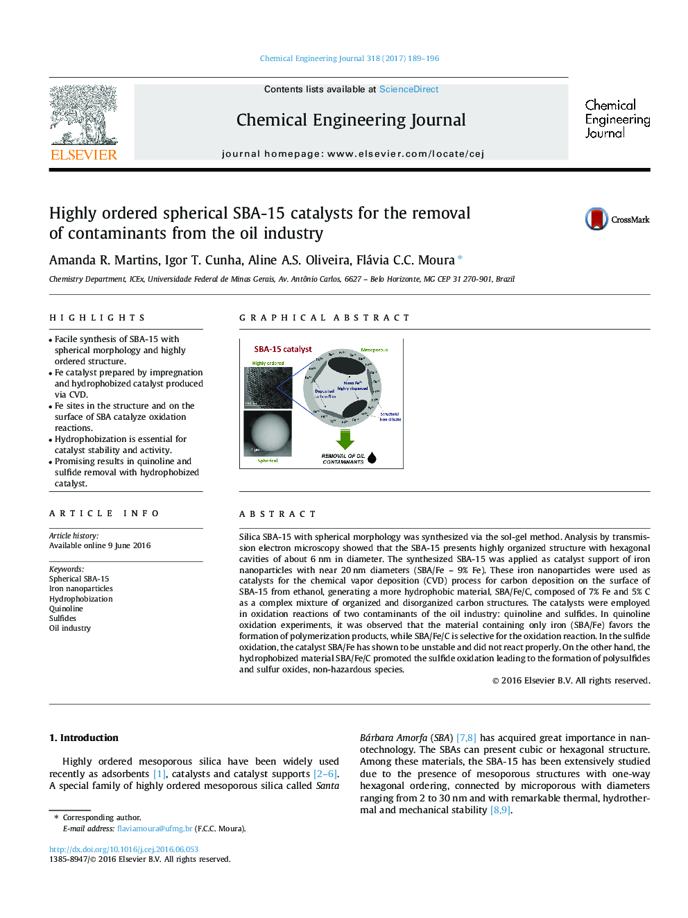 Highly ordered spherical SBA-15 catalysts for the removal of contaminants from the oil industry