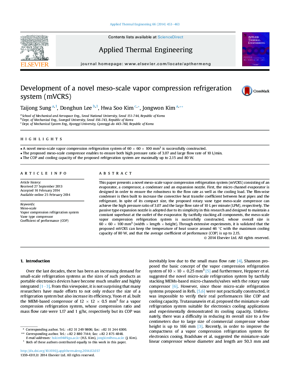 Development of a novel meso-scale vapor compression refrigeration system (mVCRS)