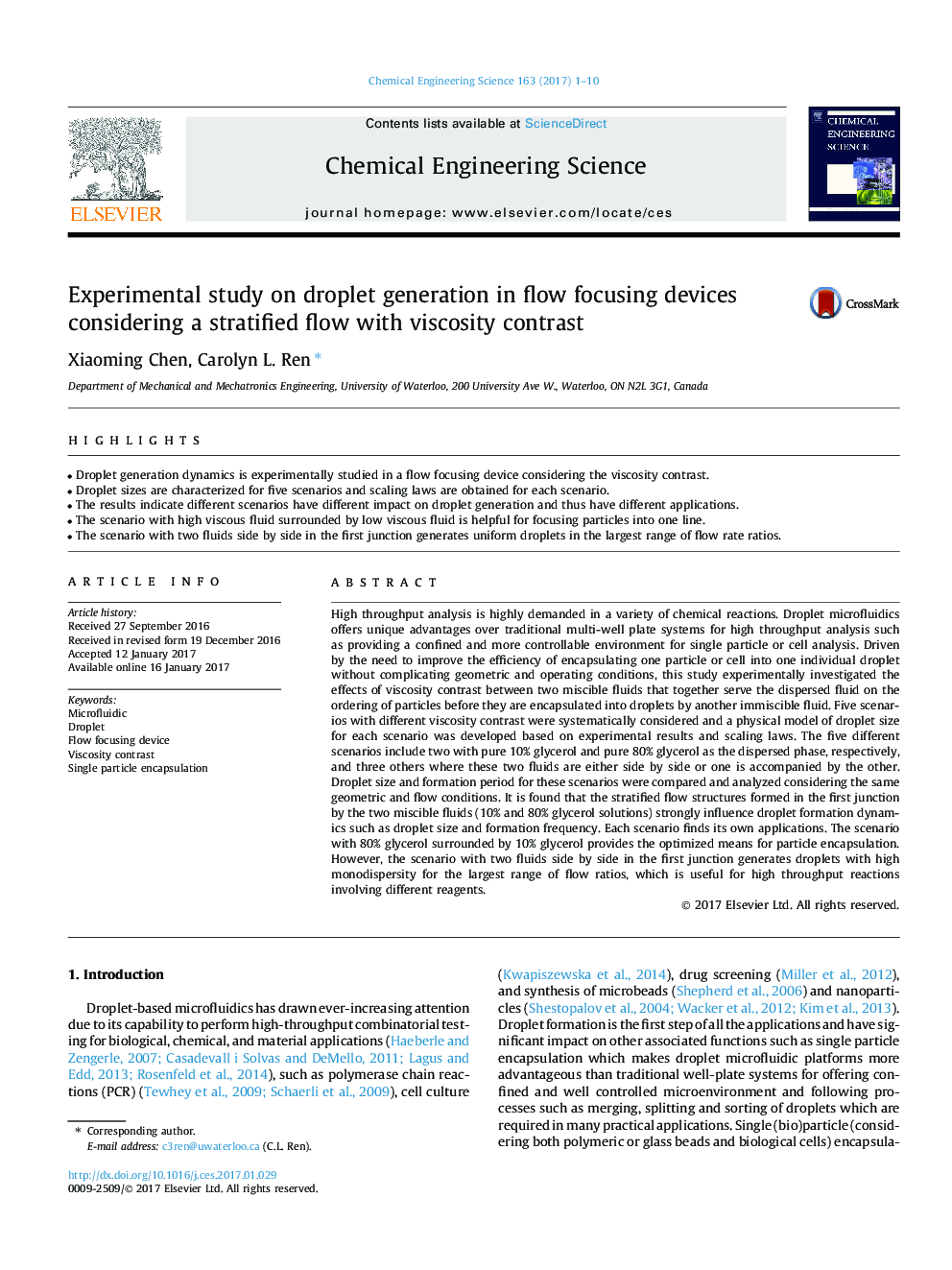 Experimental study on droplet generation in flow focusing devices considering a stratified flow with viscosity contrast