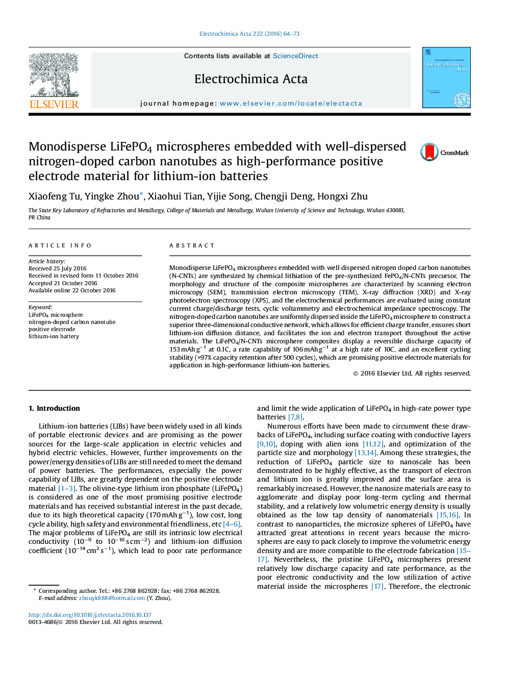 عکس صفحه اول مقاله: Monodisperse LiFePO4 microspheres embedded with well-dispersed nitrogen-doped carbon nanotubes as high-performance positive electrode material for lithium-ion batteries Monodisperse LiFePO4 microspheres embedded with well-dispersed nitrogen-doped carbon nanotubes as high-performance positive electrode material for lithium-ion batteries