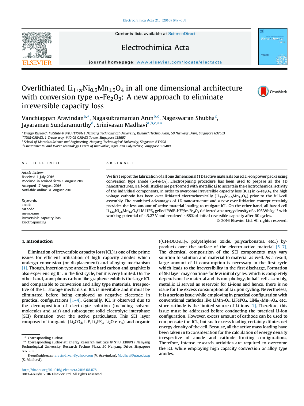 Overlithiated Li1+xNi0.5Mn1.5O4 in all one dimensional architecture with conversion type Î±-Fe2O3: A new approach to eliminate irreversible capacity loss