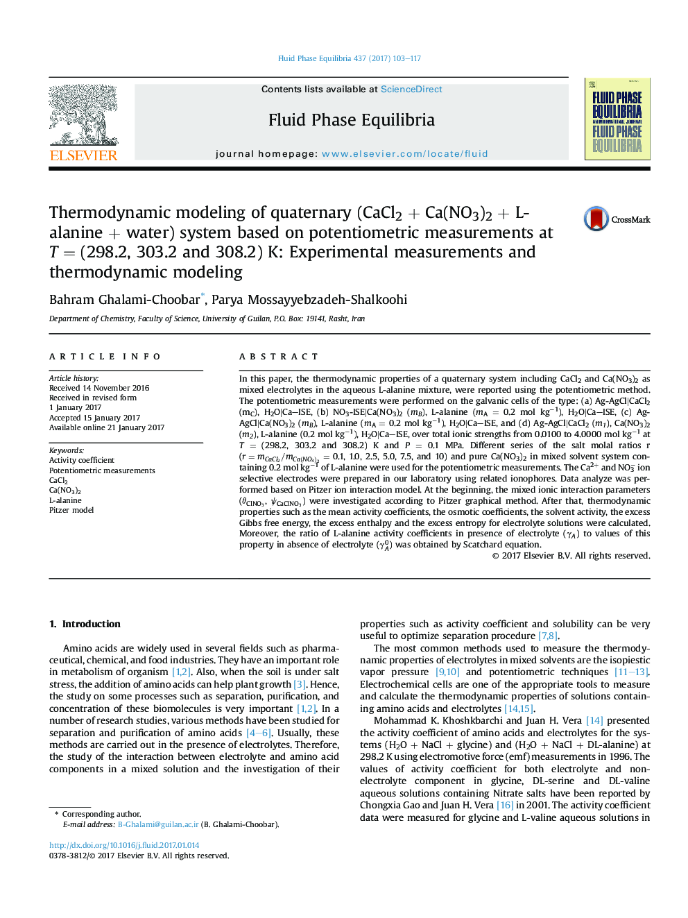 Thermodynamic modeling of quaternary (CaCl2 + Ca(NO3)2 + L-alanine + water) system based on potentiometric measurements at T = (298.2, 303.2 and 308.2) K: Experimental measurements and thermodynamic modeling
