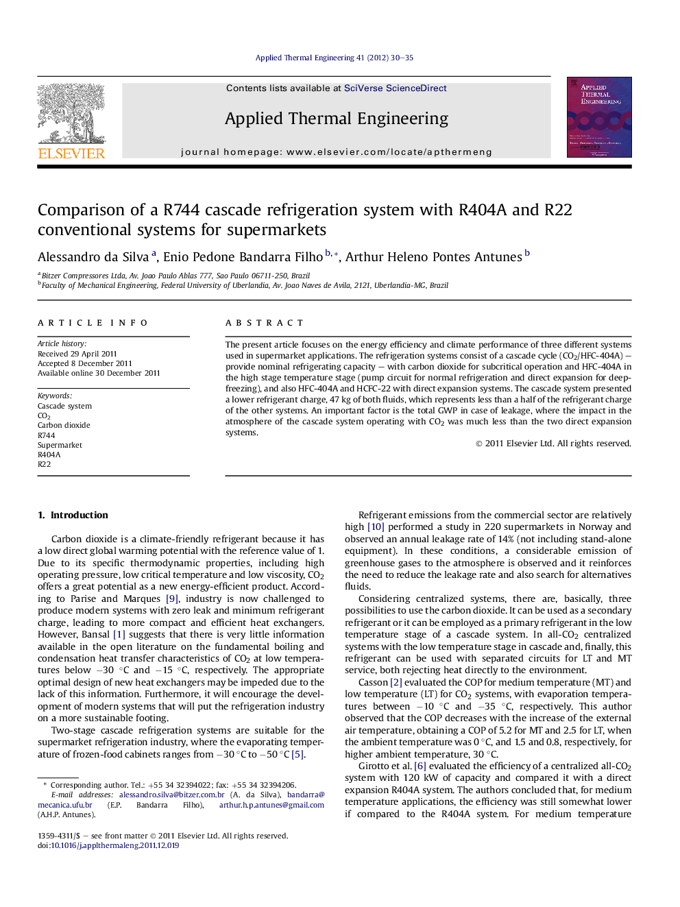 Comparison of a R744 cascade refrigeration system with R404A and R22 conventional systems for supermarkets