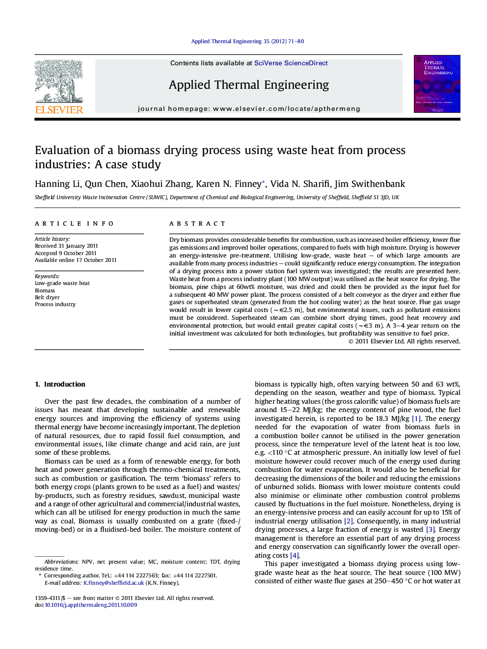 Evaluation of a biomass drying process using waste heat from process industries: A case study