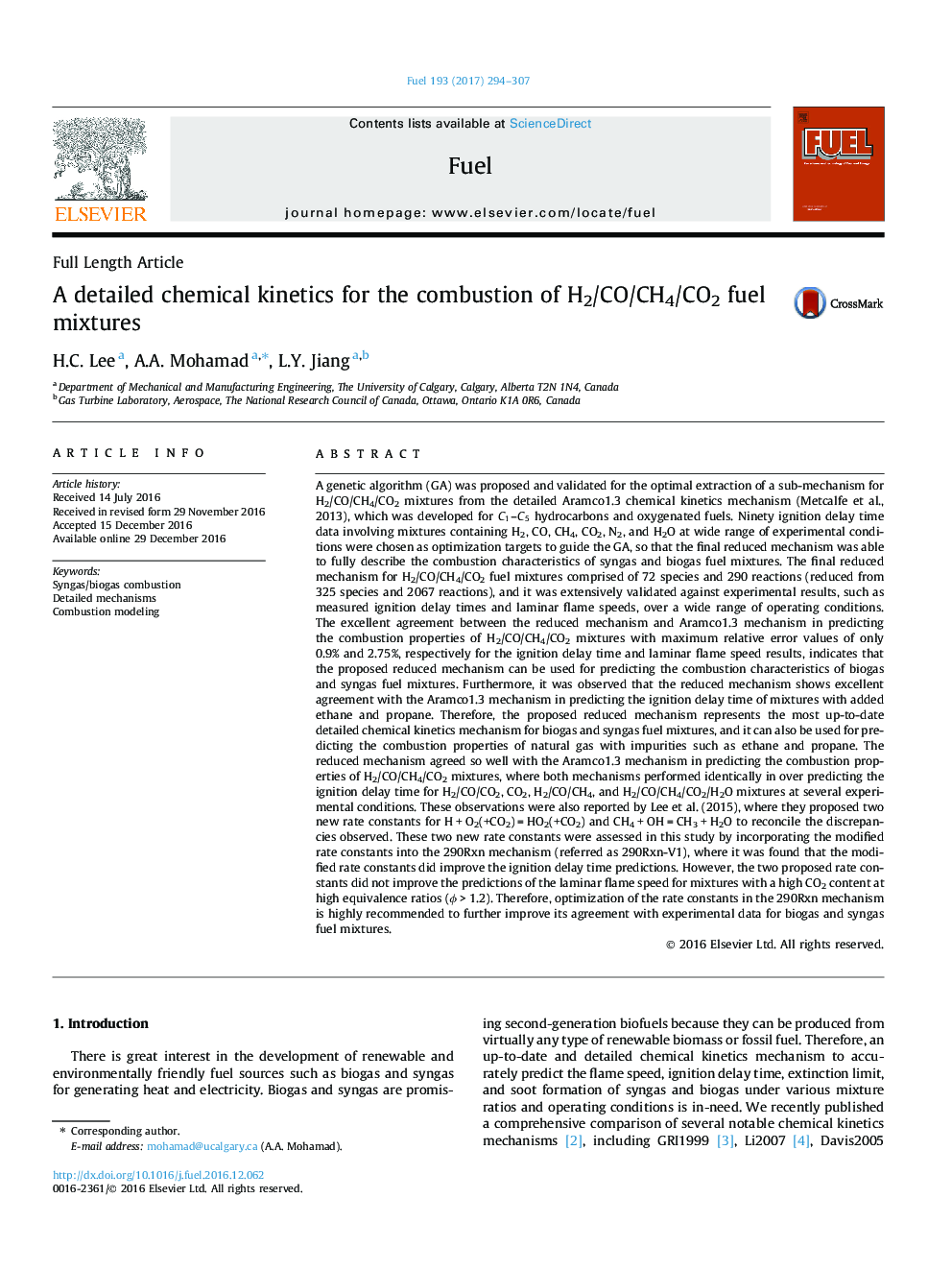 A detailed chemical kinetics for the combustion of H2/CO/CH4/CO2 fuel mixtures