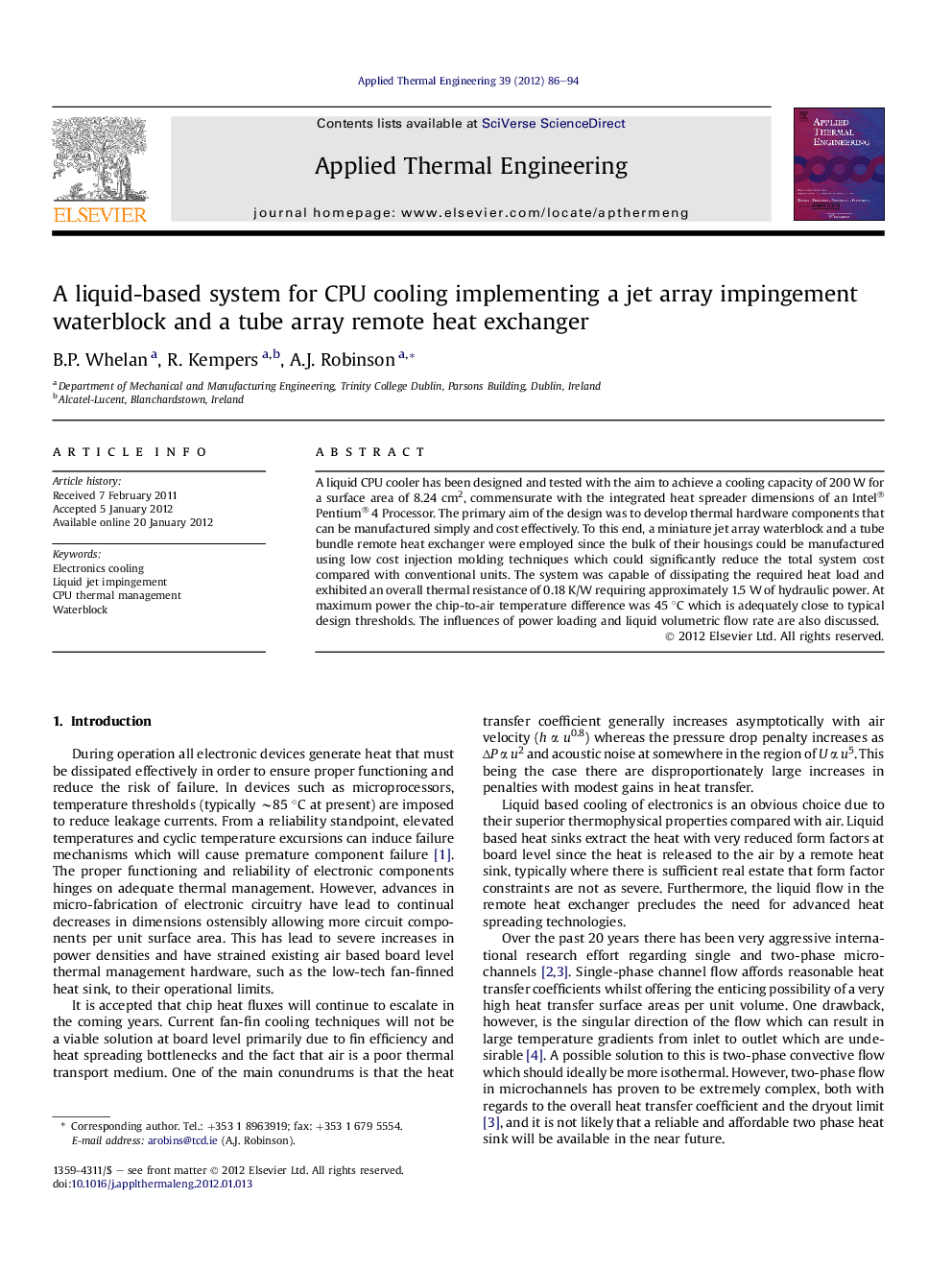 A liquid-based system for CPU cooling implementing a jet array impingement waterblock and a tube array remote heat exchanger