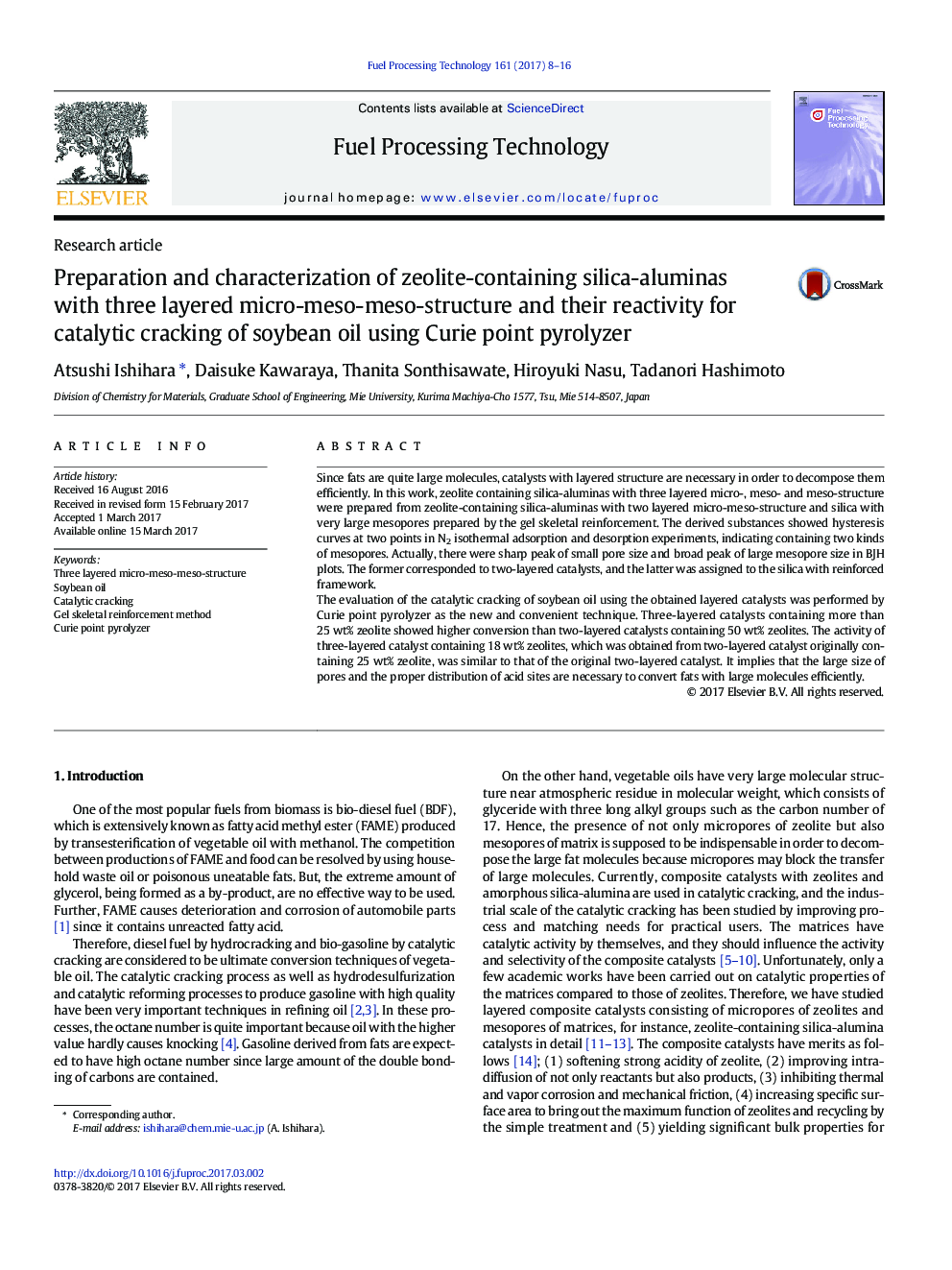 Preparation and characterization of zeolite-containing silica-aluminas with three layered micro-meso-meso-structure and their reactivity for catalytic cracking of soybean oil using Curie point pyrolyzer