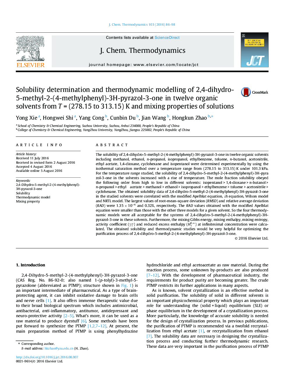 عکس صفحه اول مقاله: Solubility determination and thermodynamic modelling of 2,4-dihydro-5-methyl-2-(4-methylphenyl)-3H-pyrazol-3-one in twelve organic solvents from T = (278.15 to 313.15) K and mixing properties of solutions Solubility determination and thermodynamic modelling of 2,4-dihydro-5-methyl-2-(4-methylphenyl)-3H-pyrazol-3-one in twelve organic solvents from T = (278.15 to 313.15) K and mixing properties of solutions