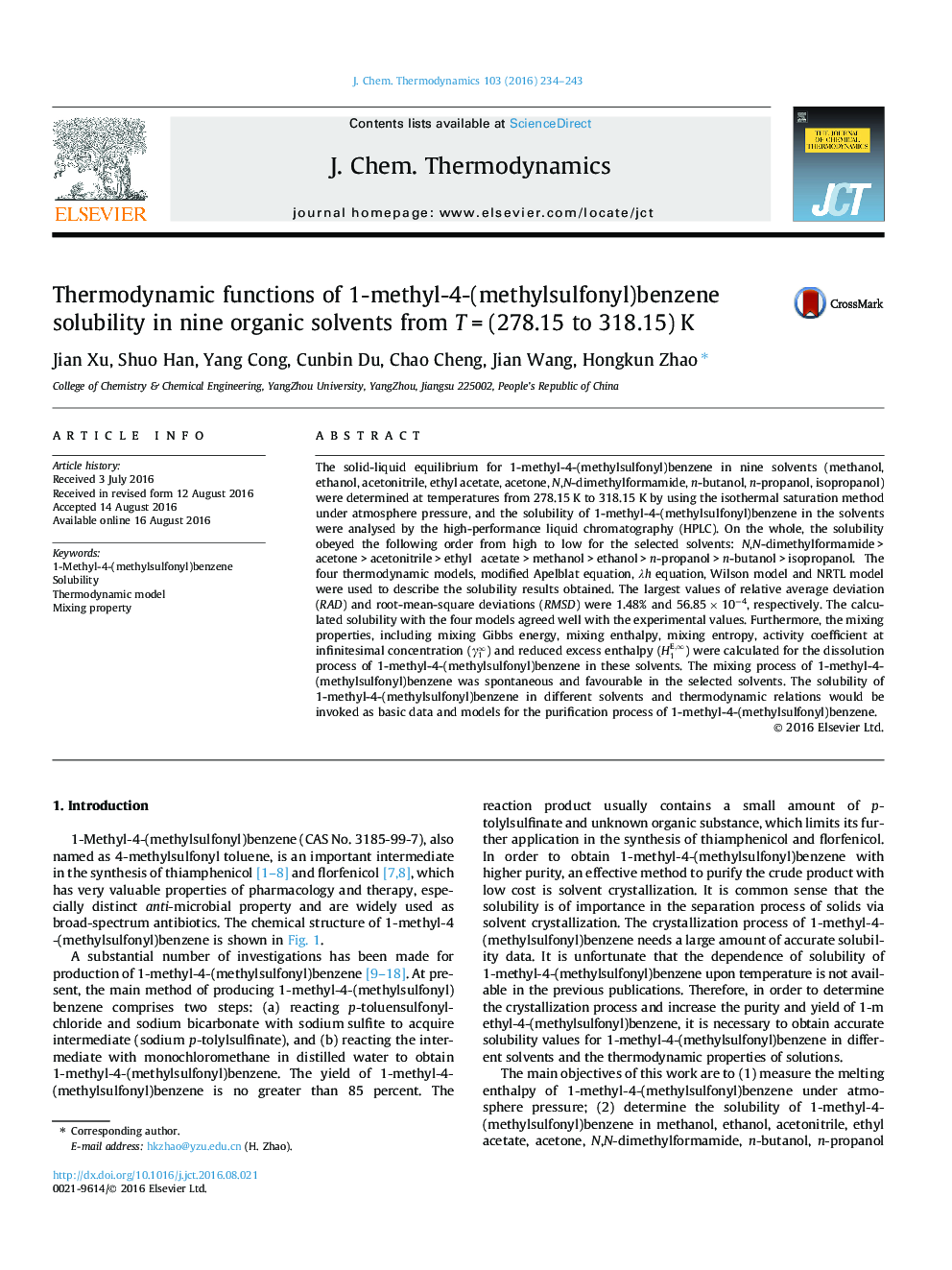 عکس صفحه اول مقاله: Thermodynamic functions of 1-methyl-4-(methylsulfonyl)benzene solubility in nine organic solvents from T = (278.15 to 318.15) K Thermodynamic functions of 1-methyl-4-(methylsulfonyl)benzene solubility in nine organic solvents from T = (278.15 to 318.15) K