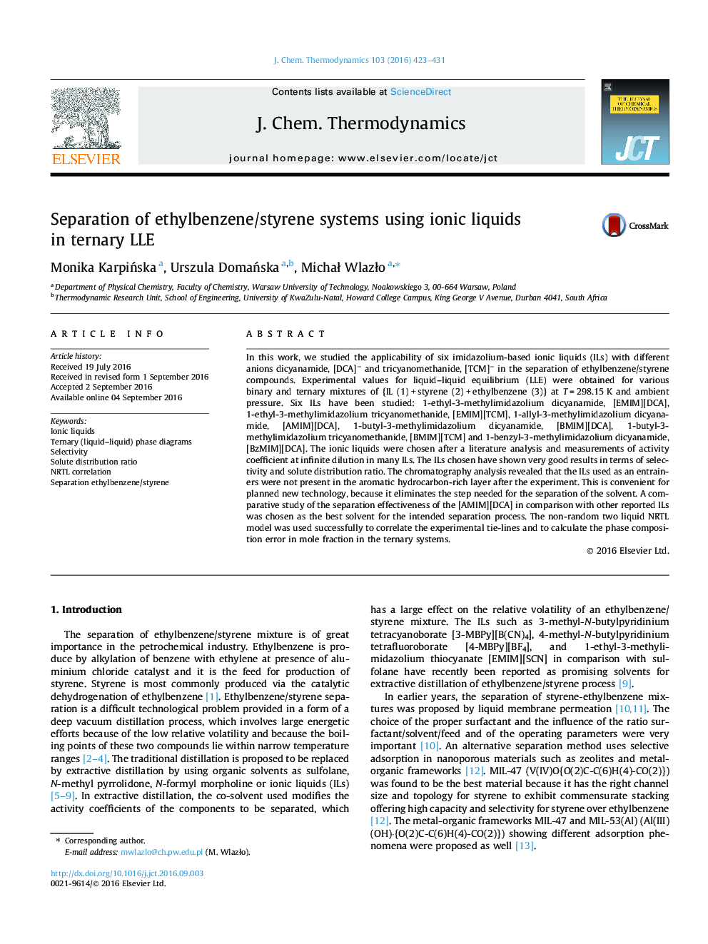 عکس صفحه اول مقاله: Separation of ethylbenzene/styrene systems using ionic liquids in ternary LLE Separation of ethylbenzene/styrene systems using ionic liquids in ternary LLE