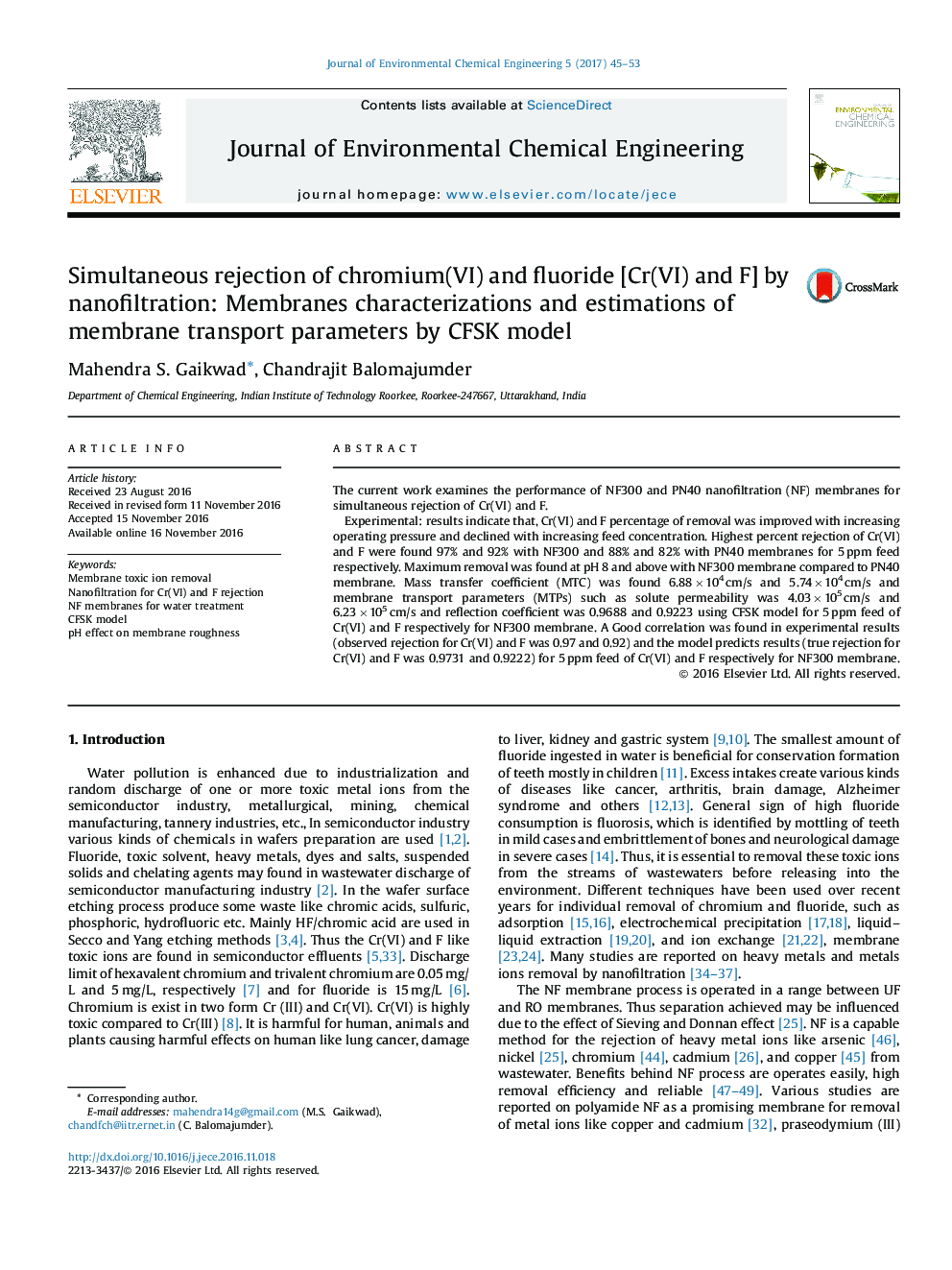 Simultaneous rejection of chromium(VI) and fluoride [Cr(VI) and F] by nanofiltration: Membranes characterizations and estimations of membrane transport parameters by CFSK model