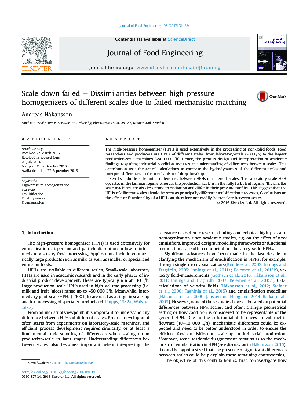 Scale-down failed - Dissimilarities between high-pressure homogenizers of different scales due to failed mechanistic matching