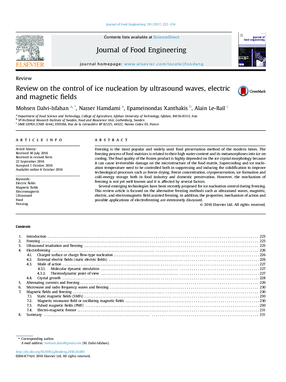 Review on the control of ice nucleation by ultrasound waves, electric and magnetic fields