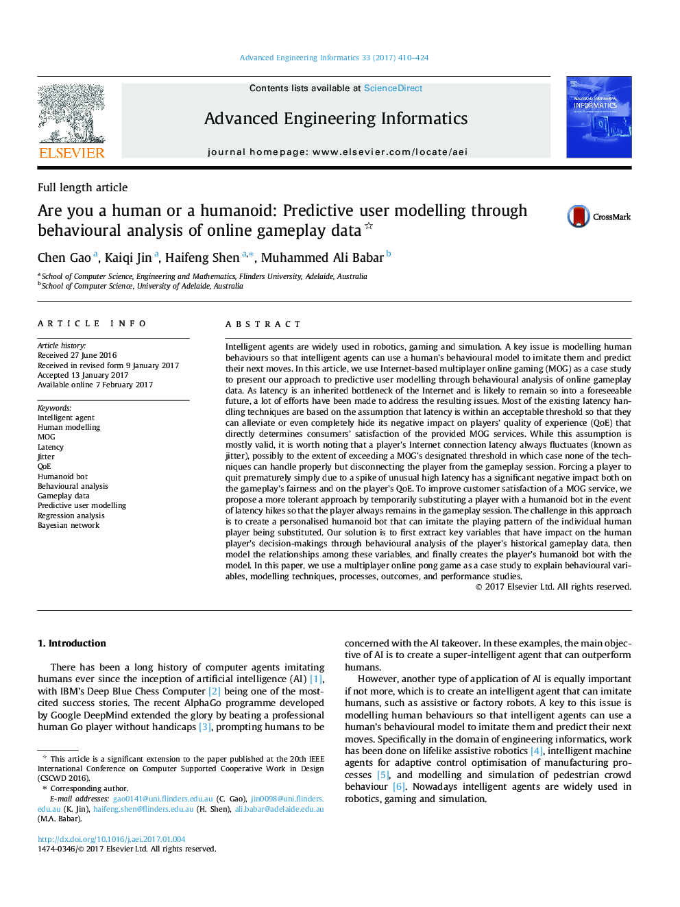 Are you a human or a humanoid: Predictive user modelling through behavioural analysis of online gameplay data